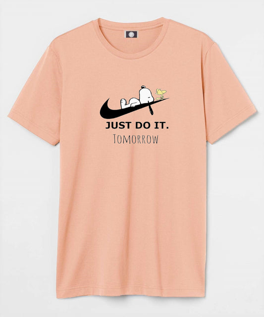 Just do it tomorrow - peach