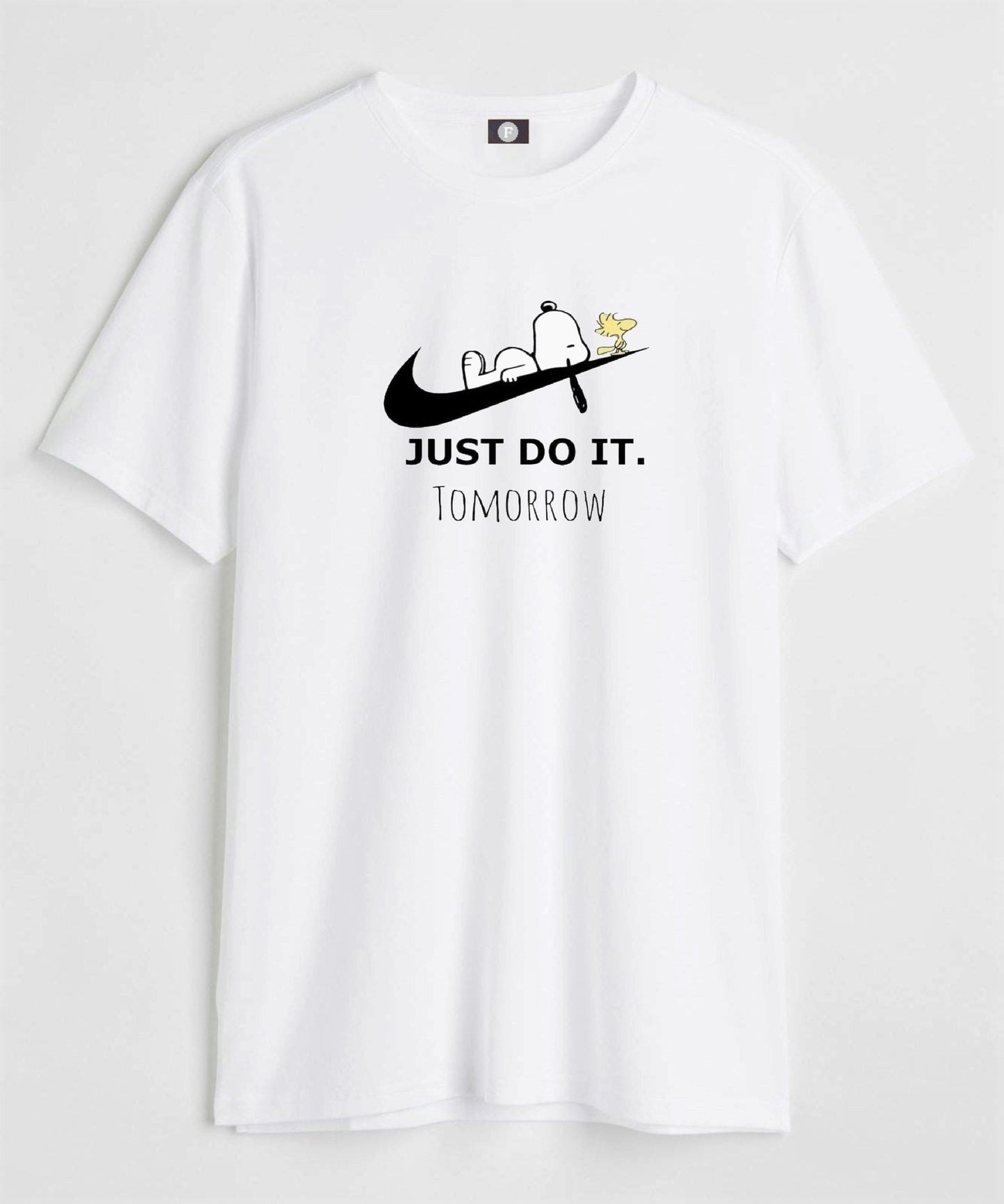 Just do it tomorrow - white