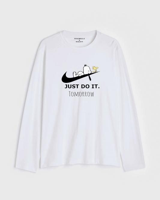 Just do it. tomorrow - white